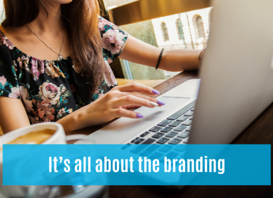It's all About the Branding