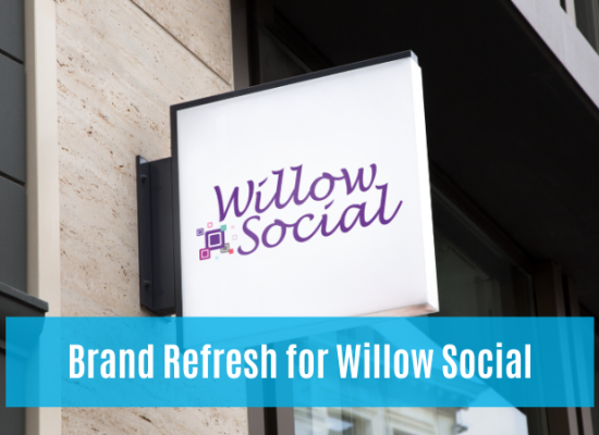 Brand Refresh for Willow Social